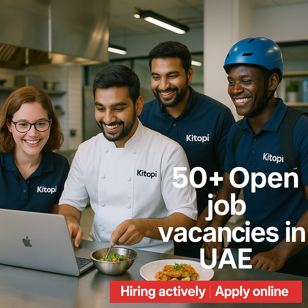 Kitopi Careers UAE: New Job Vacancies - Join Kitopi NOW