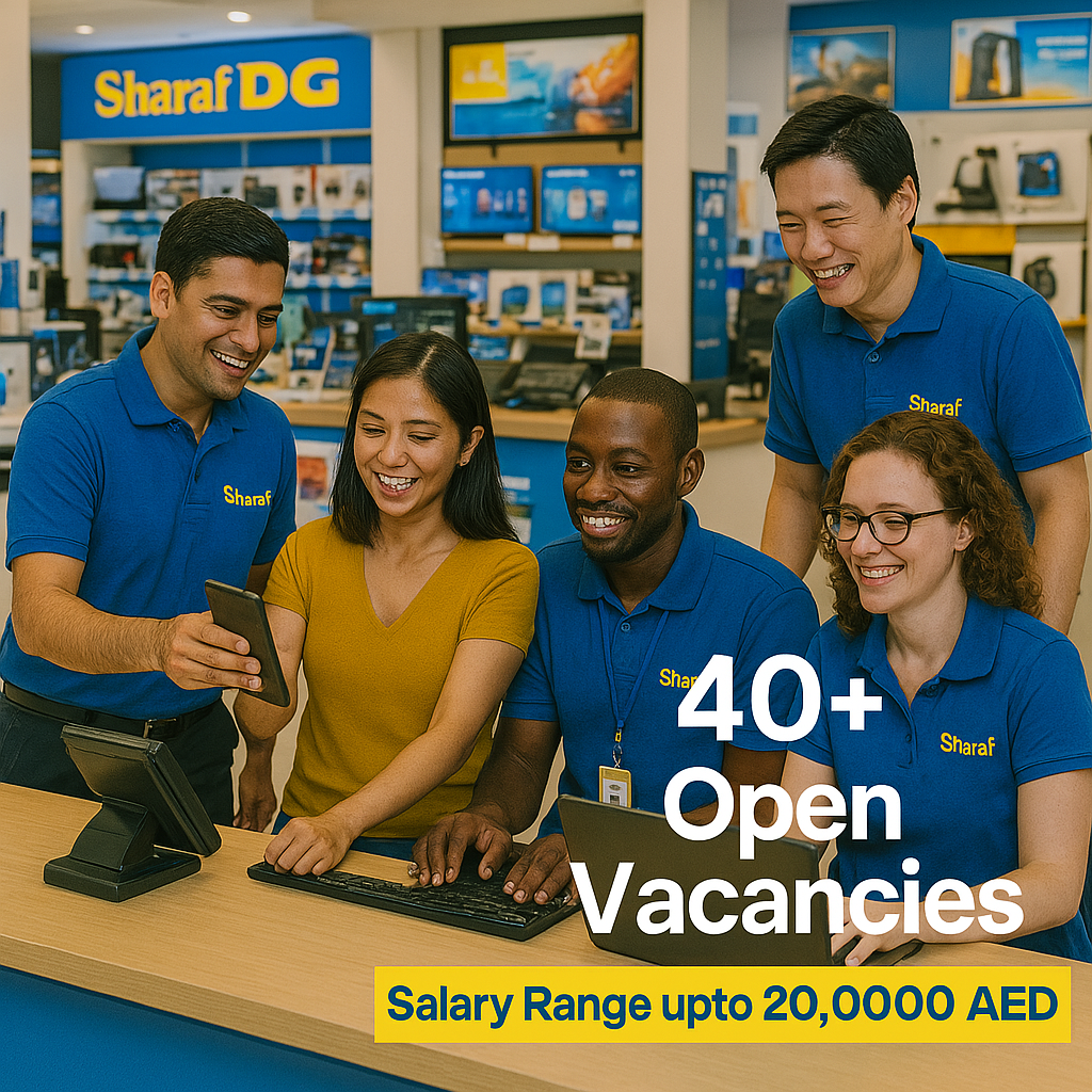 Sharaf DG Careers UAE - New Retail Job Vacancies